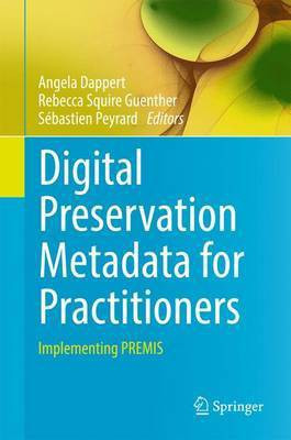 Digital Preservation Metadata for Practitioners(English, Hardcover, unknown)