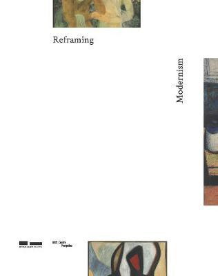 Reframing Modernism(English, Hardcover, Siew Sara)