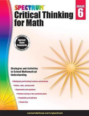 Spectrum Critical Thinking for Math, Grade 6(English, Electronic book text, unknown)