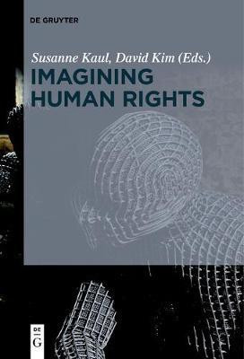 Imagining Human Rights(English, Electronic book text, unknown)