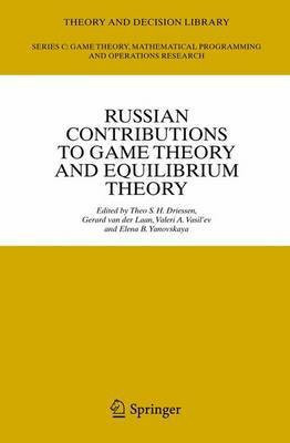 Russian Contributions to Game Theory and Equilibrium Theory(English, Electronic book text, Driessen Theo)