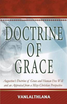 Doctrine of Grace(English, Paperback, Vanlalthlana)