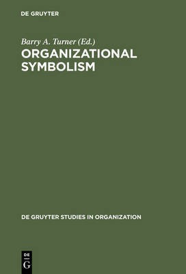 Organizational Symbolism(English, Electronic book text, unknown)