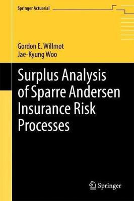 Surplus Analysis of Sparre Andersen Insurance Risk Processes(English, Hardcover, Willmot Gordon E.)