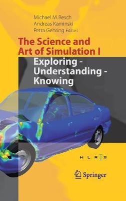 The Science and Art of Simulation I(English, Hardcover, unknown)