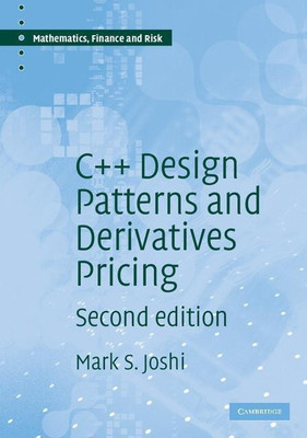 C++ Design Patterns and Derivatives Pricing(English, Paperback, Joshi M. S.)
