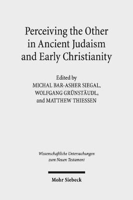 Perceiving the Other in Ancient Judaism and Early Christianity(English, Hardcover, unknown)