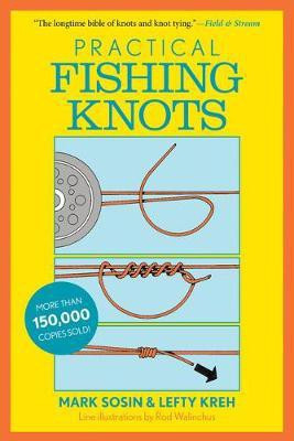 Practical Fishing Knots(English, Paperback, Kreh Lefty)