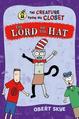 The Lord of the Hat(English, Hardcover, Skye Obert)