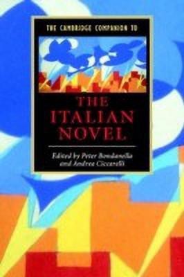 The Cambridge Companion to the Italian Novel(English, Paperback, unknown)