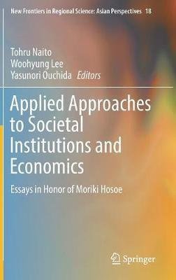 Applied Approaches to Societal Institutions and Economics(English, Hardcover, unknown)