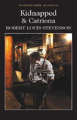 Kidnapped & Catriona(English, Paperback, Stevenson Robert Louis)