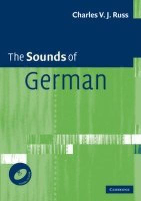 The Sounds of German with CD-ROM(English, Mixed media product, Russ Charles V. J.)