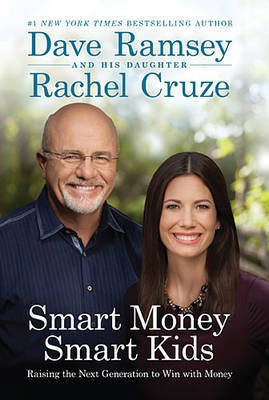 Smart Money Smart Kids(English, Hardcover, Ramsey Dave)