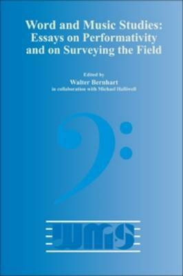 Word and Music Studies: Essays on Performativity and on Surveying the Field(English, Paperback, unknown)