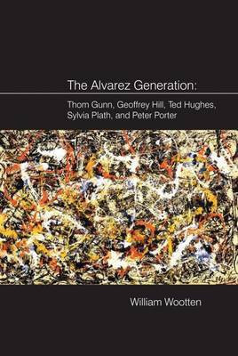 The Alvarez Generation(English, Hardcover, Wootten William)
