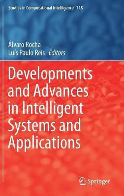 Developments and Advances in Intelligent Systems and Applications(English, Hardcover, unknown)