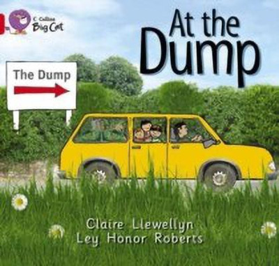 At the Dump(English, Paperback, Llewellyn Claire)
