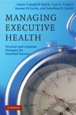 Managing Executive Health(English, Paperback, Quick James Campbell)