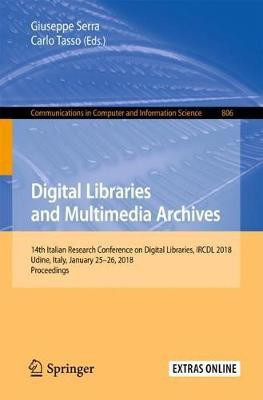 Digital Libraries and Multimedia Archives(English, Paperback, unknown)