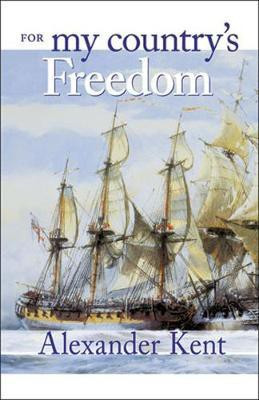 For My Country's Freedom(English, Electronic book text, Kent Alexander)