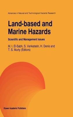 Land-Based and Marine Hazards(English, Hardcover, unknown)