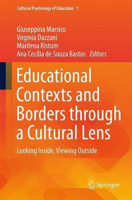 Educational Contexts and Borders through a Cultural Lens(English, Hardcover, unknown)