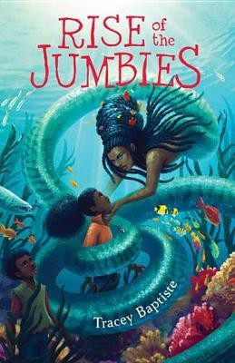 Rise of the Jumbies(English, Electronic book text, Baptiste Tracey)