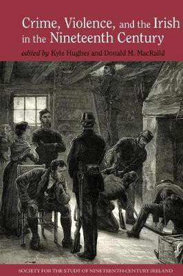 Crime, Violence and the Irish in the Nineteenth Century(English, Hardcover, unknown)
