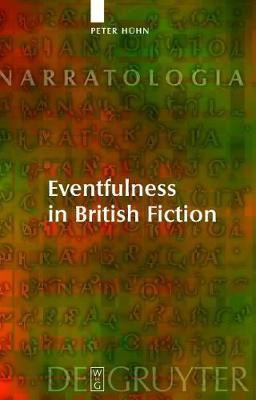 Eventfulness in British Fiction(English, Electronic book text, Huehn Peter)