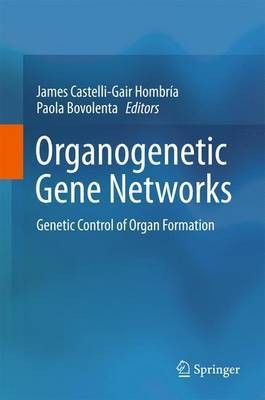 Organogenetic Gene Networks(English, Hardcover, unknown)