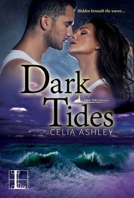 Dark Tides(English, Paperback, Ashley Celia)