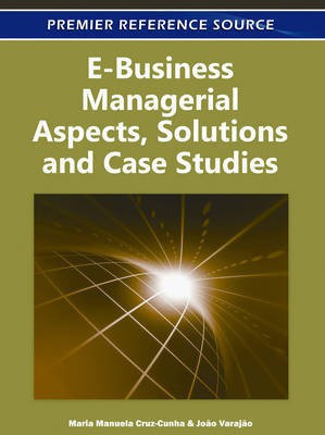 E-Business Managerial Aspects, Solutions and Case Studies(English, Electronic book text, unknown)