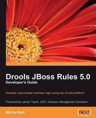 Drools JBoss Rules 5.0 Developer's Guide(English, Electronic book text, Bali Michal)