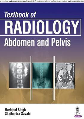 Textbook of Radiology: Abdomen and Pelvis(English, Paperback, Singh Hariqbal)