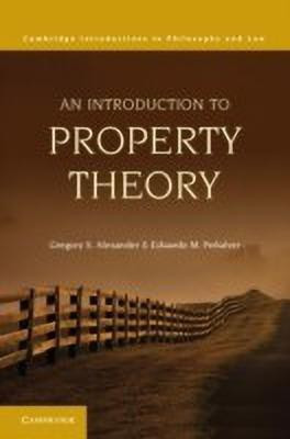 An Introduction to Property Theory(English, Hardcover, Alexander Gregory S.)