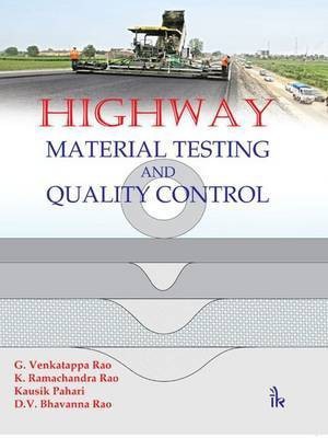 Highway Material Testing & Quality Control(English, Paperback, Rao G. Venkatappa)