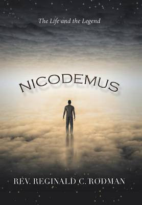 Nicodemus(English, Hardcover, Rodman Reginald C REV)