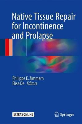 Native Tissue Repair for Incontinence and Prolapse(English, Hardcover, unknown)
