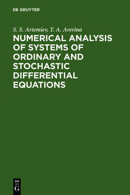 Numerical Analysis of Systems of Ordinary and Stochastic Differential Equations(English, Electronic book text, Artemiev S. S.)