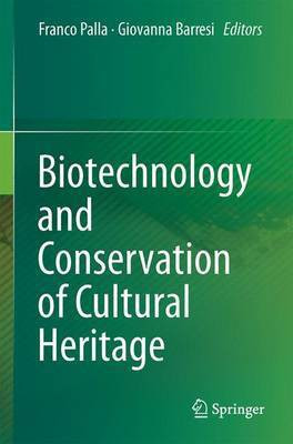 Biotechnology and Conservation of Cultural Heritage(English, Paperback, unknown)