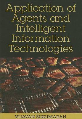 Application of Agents and Intelligent Information Technologies(English, Paperback, unknown)