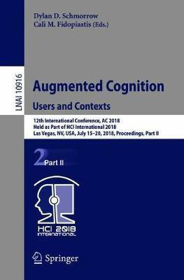 Augmented Cognition: Users and Contexts(English, Paperback, unknown)