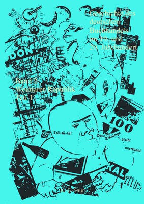 Geschichte Des Deutschen Buchhandels Im 19. Und 20. Jahrhundert. Band 2: Die Weimarer Republik 1918 - 1933. Teil 1(German, Hardcover, unknown)