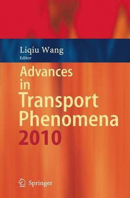 Advances in Transport Phenomena(English, Paperback, unknown)
