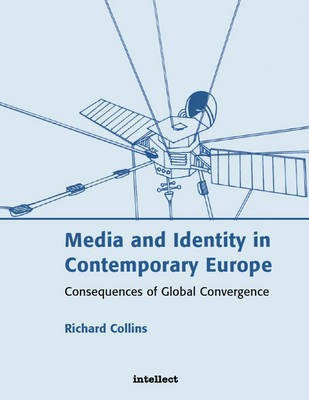 Media and Identity in Contemporary Europe(English, Electronic book text, Collins Richard)