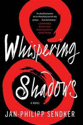 Whispering Shadows(English, Electronic book text, Sendker Jan-Philipp)