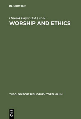 Worship and Ethics(English, Electronic book text, unknown)