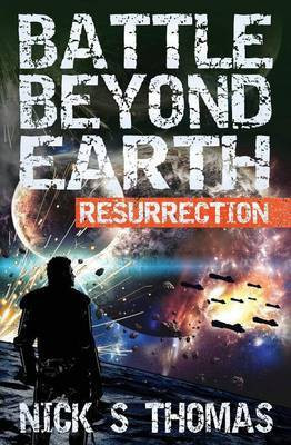 Battle Beyond Earth(English, Paperback, Nick S Thomas)