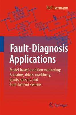 Fault-Diagnosis Applications(English, Electronic book text, Isermann Rolf)